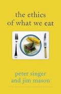 ethics of what we eat ethics of what we eat